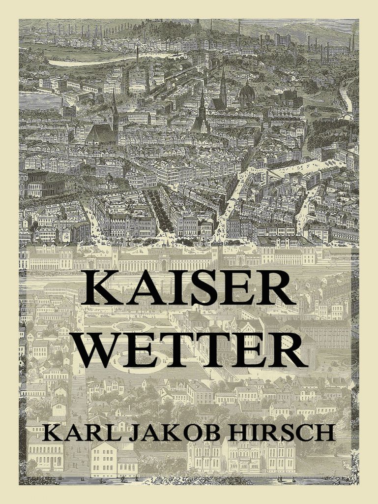 Kaiserwetter