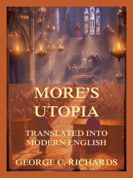 More’s Utopia, translated into modern English