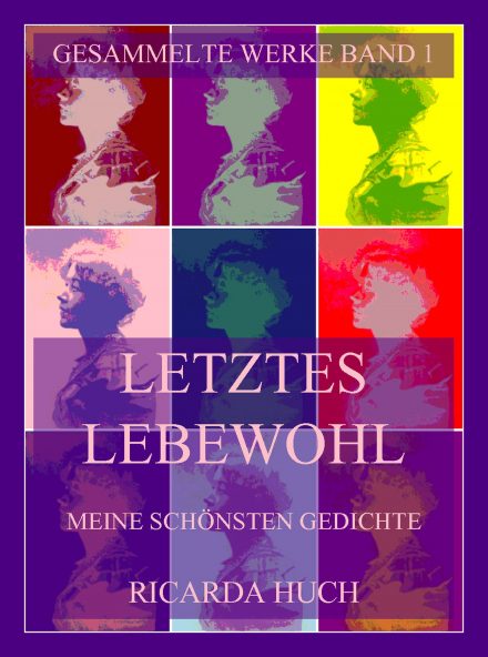 Letztes Lebewohl – Meine schönsten Gedichte