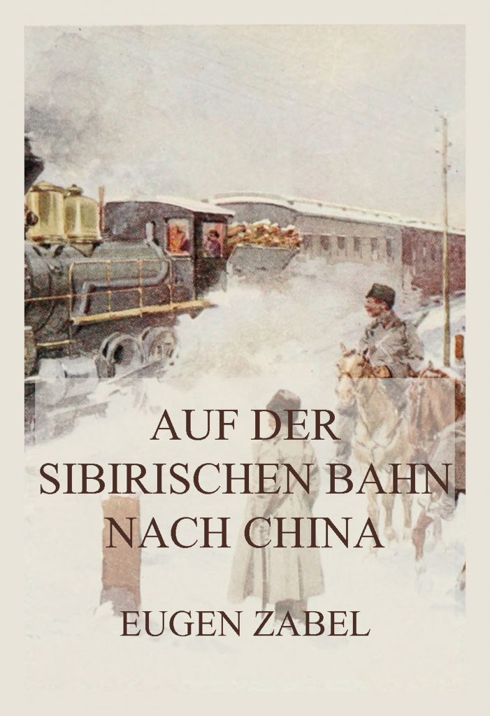 Auf der sibirischen Bahn nach China