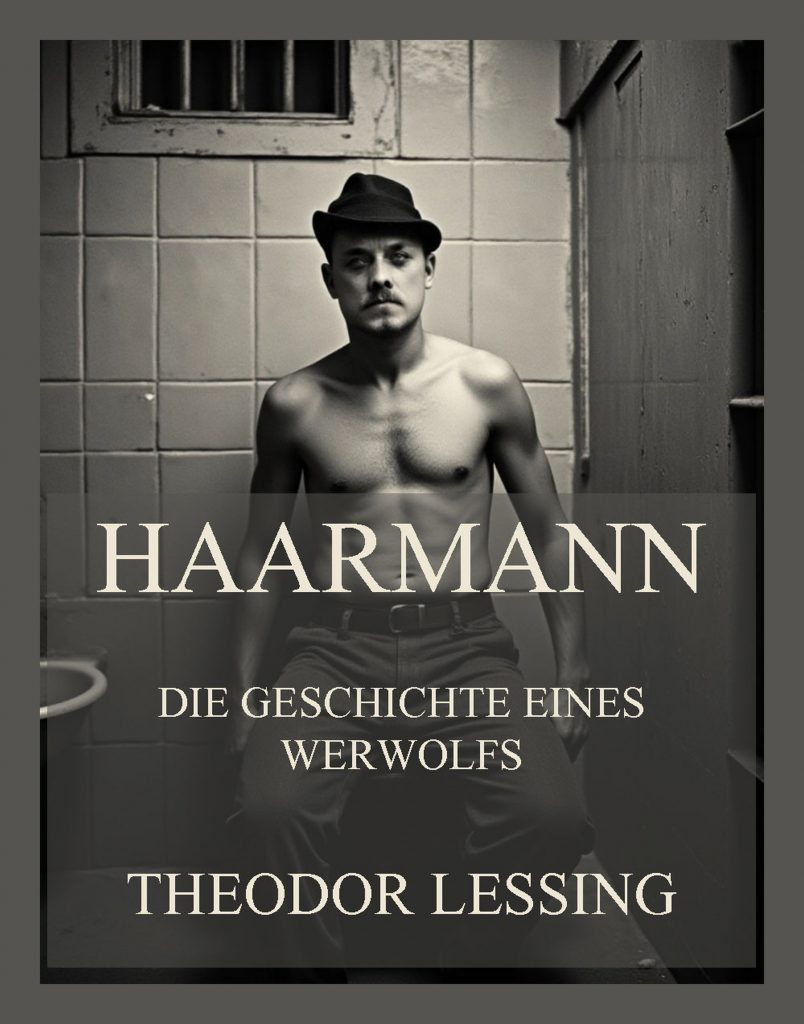 Haarmann – Die Geschichte eines Werwolfs