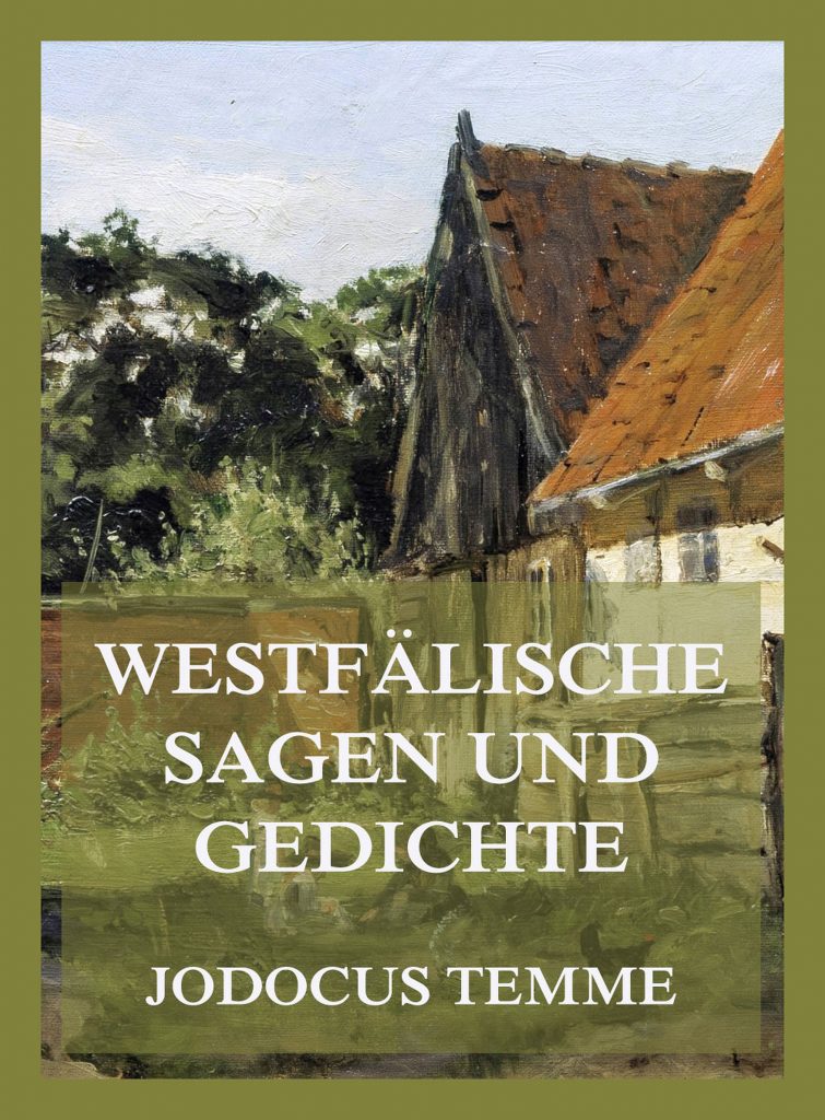 Westfälische Sagen und Gedichte