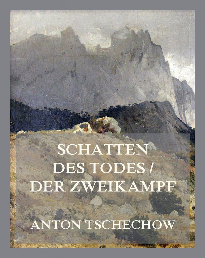 Schatten des Todes / Ein Zweikampf