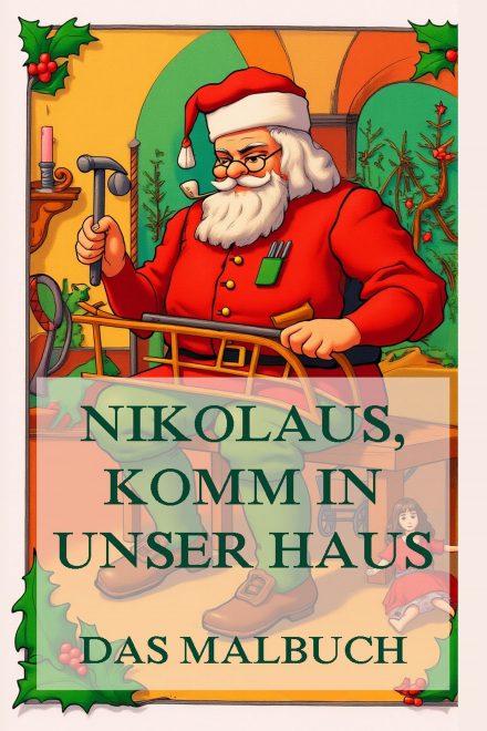 Nikolaus, komm in unser Haus – Das Malbuch