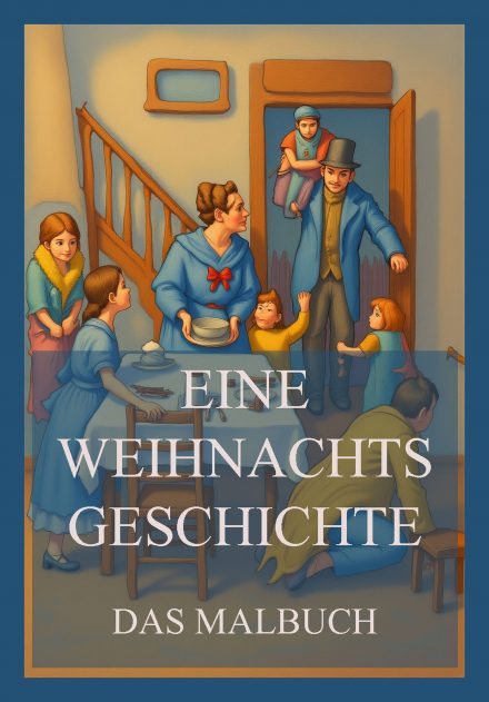 Eine Weihnachtsgeschichte – Das Malbuch