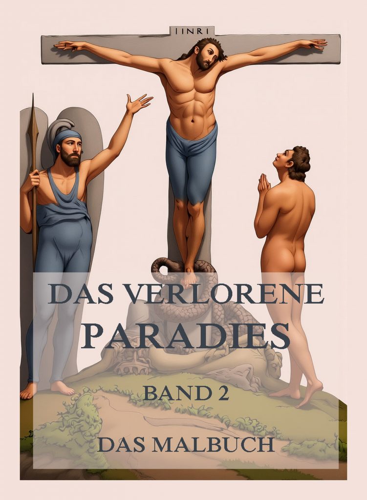 Das verlorene Paradies – Das Malbuch, Band 2