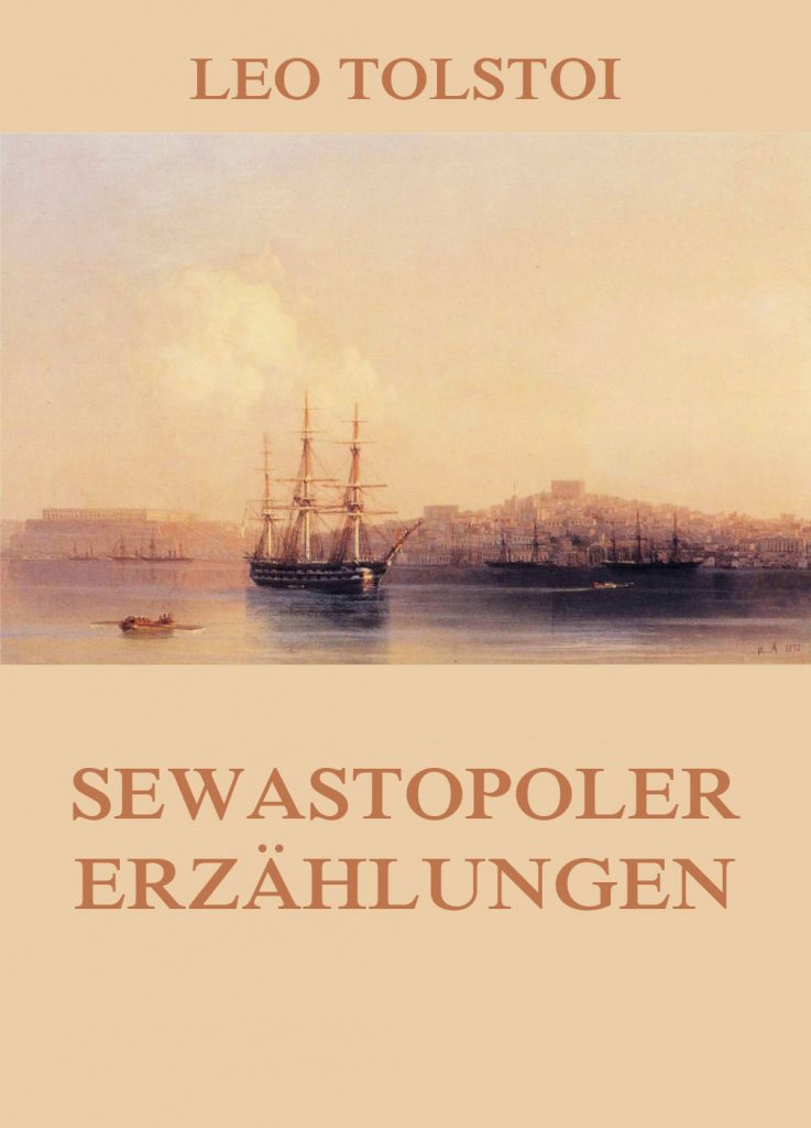 Sewastopoler Erzählungen