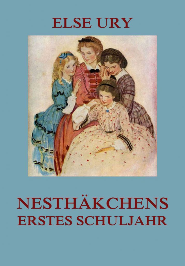 Nesthäkchens erstes Schuljahr